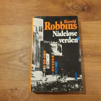 Harold Robbins Nådeløse Verden