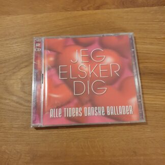 Jeg Elsker Dig - Alle Tiders Danske Ballader