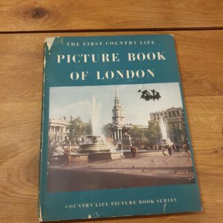 The First Country Life - Picture Book of London