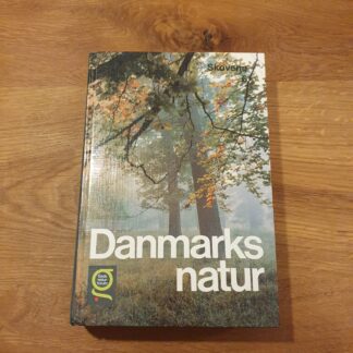 Danmarks natur 6, Skovene