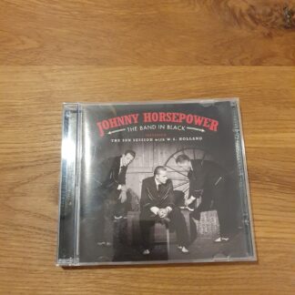 Johnny Horsepower - The Band in Black