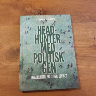Headhunter med politisk gen - John Lohff