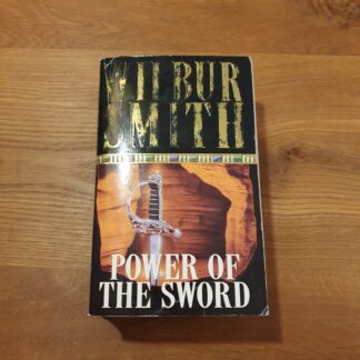 Power of the Sword - Wilbur Smith
