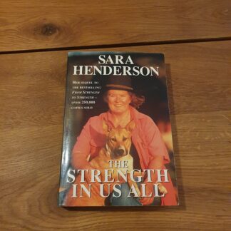 The strength in us all - Sara Henderson