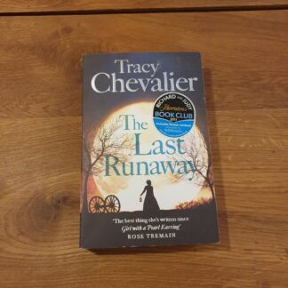 The Last Runaway - Tracy Chevalier