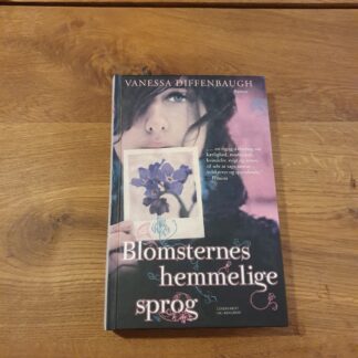 Blomsternes hemmelige sprog - Vanessa Diffenbaugh