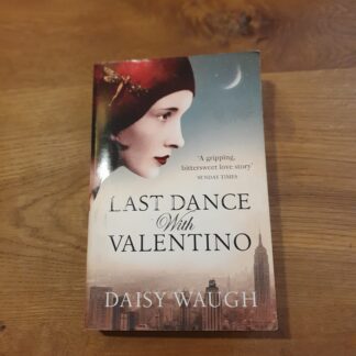 Last Dance with Valentino - Daisy Waugh
