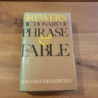 Brewer's Dictionary of Phrase and Fable - by Ivor H. Evans