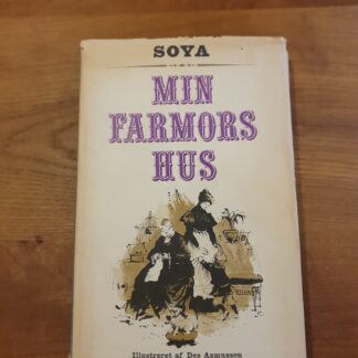 Min farmors hus - Soya