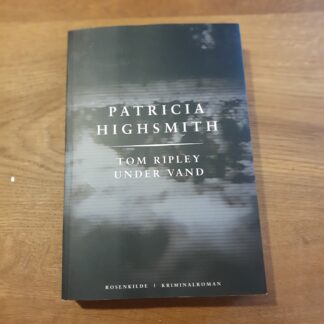 Tom Ripley under vand - Patricia Highsmith