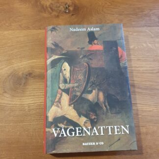 Vågenatten - Nadeem Aslam