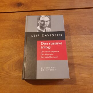 Den russiske trilogi - Leif Davidsen