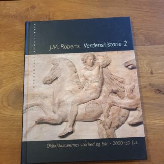 Verdenshistorie 2 - J.M. Roberts