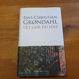 Det gør du ikke