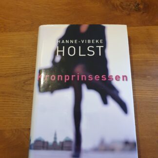 Kronprinsessen, Hanne-Vibeke Holst