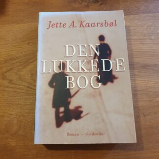Den lukkede bog - Jette A. Kaarsbøl