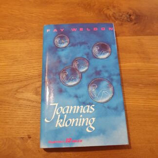 Joannas kloning - Fay Weldon