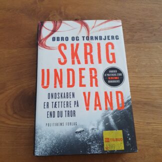 Skrig Under Vand, Øbro og Tornbjerg