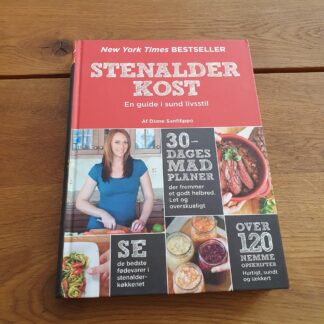 Stenalderkost, en guide i sund livsstil - Diane Sanfilippo