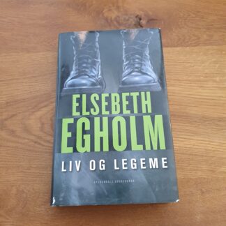 Liv og legeme - Elsebeth Egholm
