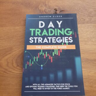 Day Trading Strategies - The Complete Guide