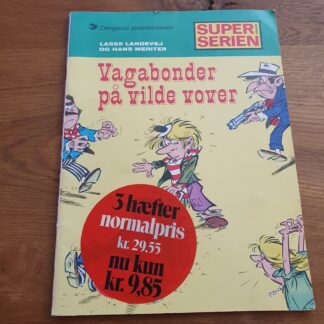 Vagabonder på vilde vover, Superserien - Lasse Landevej & hans venner