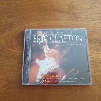 Eric Clapton - A Tribute to the greatest hits of 