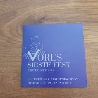 Vores sidste fest - Farvel og tobak