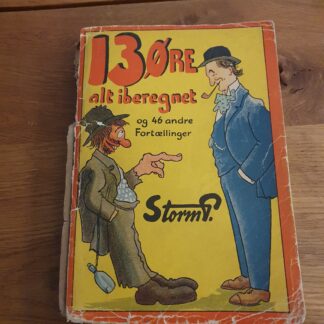 13 øre alt iberegnet - Storm P.