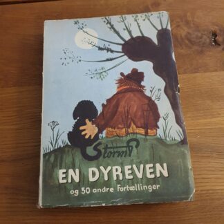 En Dyreven og 50 andre Fortællinger - Storm P.