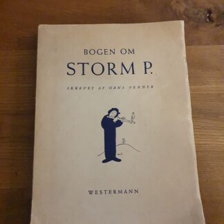 Bogen om Storm P. - skrevet af hans venner
