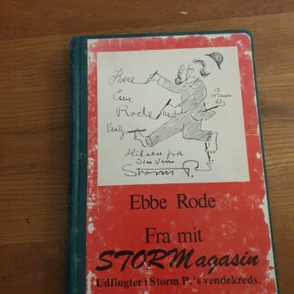 Ebbe Rode: Fra mit StorMagasin - Udflugter i Storm P.'s vendekreds