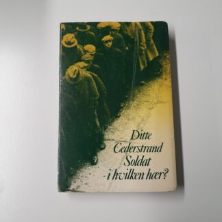 Soldat i hvilken hær ?
