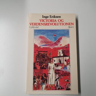 Victoria og verdensrevolutionen