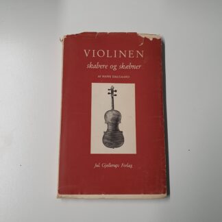 Violiner - Skabere og skæbner