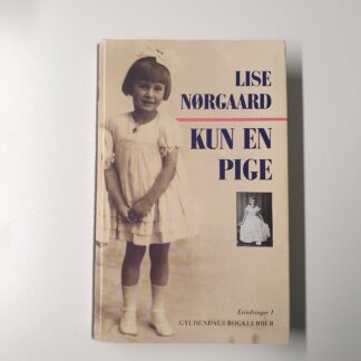 Kun en pige - Lise Nørgaard