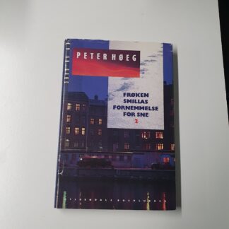Frøken Smillas fornemmelse for sne: bind 2 - Peter Høeg