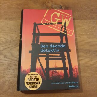 Den døende detektiv - Leif GW Persson