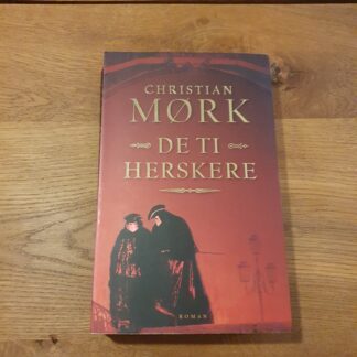 De ti herskere - Christian Mørk