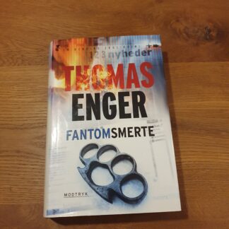 Fantomsmerte - Thomas Enger