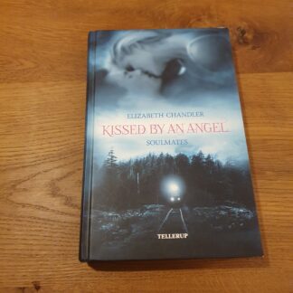 Kissed by an Angel - Elizabeth Chandler