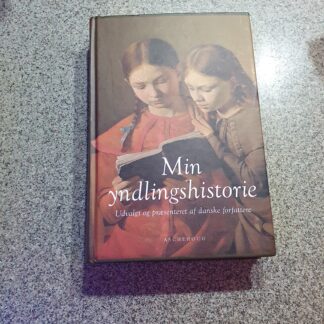 Min yndlings historie - udvalgt og præsenteret af danske forfattere