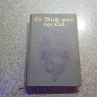 Et blik paa vor tid - af skolebestyrer Erik Arnesen