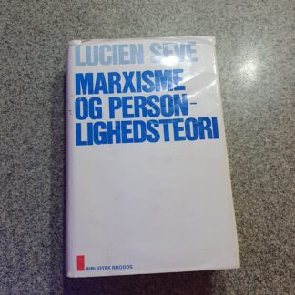 Marxisme og personligheds teori - Lucien Seve