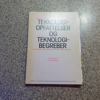 Teknologiopfattelser og teknologibegreber