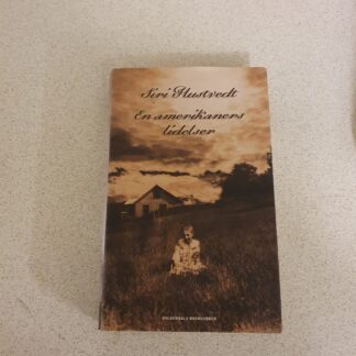 En amerikaners lidelser - Siri Hustvedt