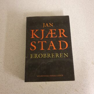 Erobreren - Jan Kjærstad