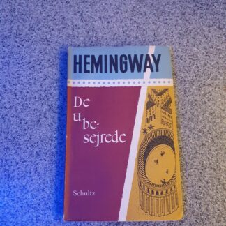 De ubesejrede - Hemingway
