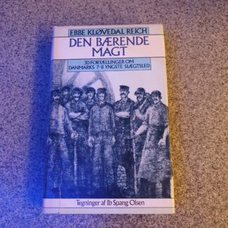 Den bærende magt - Ebbe Kløvedal Reich