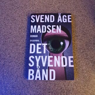 Det syvende bånd - Svend Åge Madsen